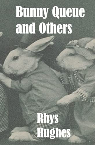 Imagen de archivo de Bunny Queue and Other a la venta por GF Books, Inc.