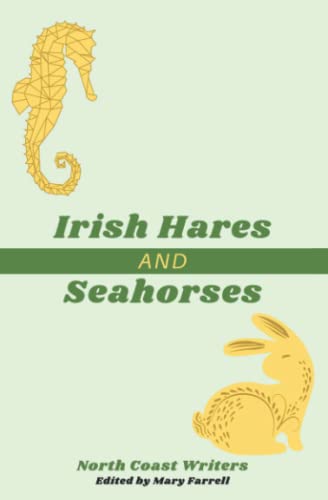 Stock image for Irish Hares and Seahorses for sale by SecondSale