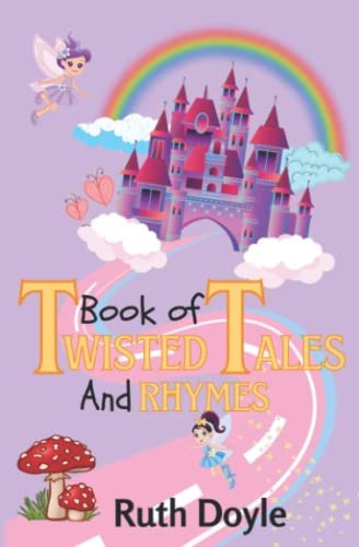 Stock image for Book of Twisted Tales and Rhymes for sale by WorldofBooks