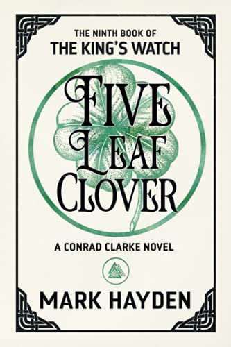 9781914145025: Five Leaf Clover: 9 (The King's Watch)