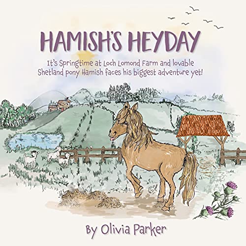 Stock image for Hamish  s Heyday for sale by WorldofBooks