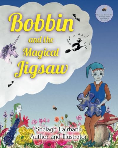 Stock image for Bobbin and the Magical Jigsaw: 1 (Bobbin's Magical Adventures) for sale by WorldofBooks