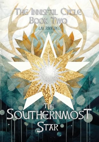 9781914152122: The Southernmost Star: The Innisfail Cycle: Book Two