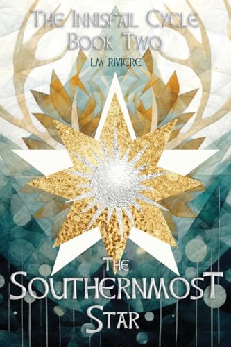 9781914152146: The Southernmost Star: The Innisfail Cycle Book Two