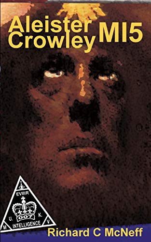 Stock image for Aleister Crowley MI5 for sale by GreatBookPrices