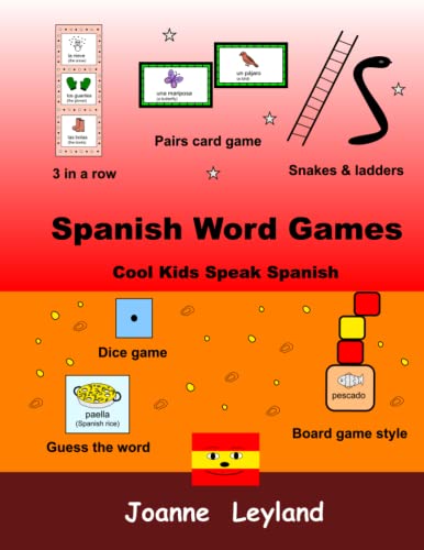 Beispielbild fr Spanish Word Games: Cool Kids Speak Spanish zum Verkauf von GF Books, Inc.