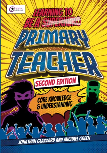 Beispielbild fr Learning to Be a Superhero [Crossed Out] Primary Teacher zum Verkauf von Blackwell's