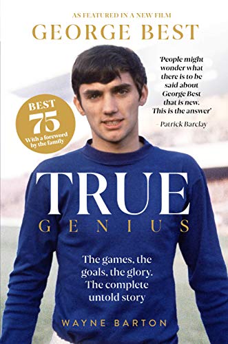 Beispielbild fr True Genius: George Best zum Verkauf von WorldofBooks