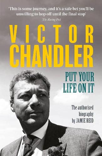 Beispielbild fr Victor Chandler: Put Your Life On It zum Verkauf von Revaluation Books