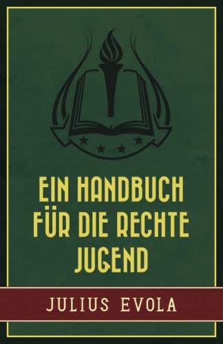 Imagen de archivo de Ein Handbuch für die rechte Jugend a la venta por medimops