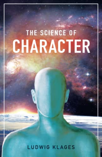 Beispielbild fr The Science of Character zum Verkauf von medimops