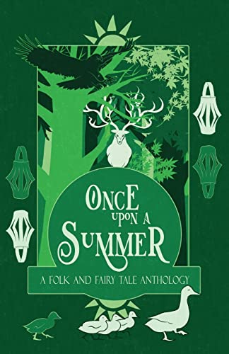 Stock image for Once Upon a Summer: A Folk and Fairy Tale Anthology (Once Upon a Season) for sale by GF Books, Inc.