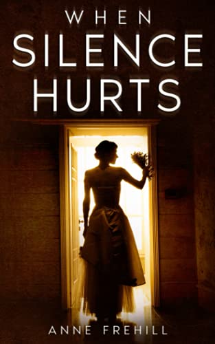Stock image for When Silence Hurts for sale by Better World Books Ltd