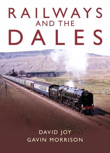 Imagen de archivo de Railways and the Dales a la venta por WorldofBooks