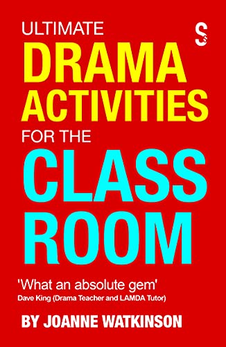 Stock image for Ultimate Drama Activities for the Classroom for sale by GF Books, Inc.