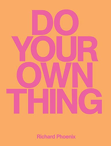 Stock image for Do Your Own Thing for sale by WorldofBooks