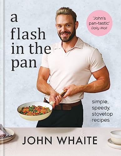 Imagen de archivo de A Flash in the Pan: Simple, speedy stovetop recipes a la venta por WorldofBooks