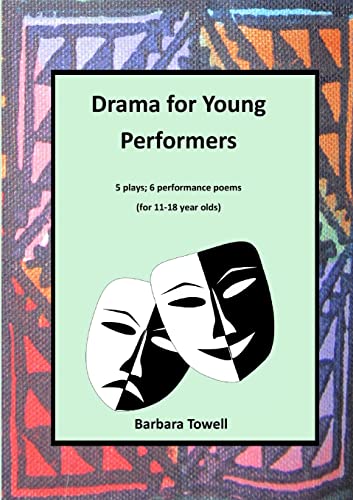 9781914245619: Drama for Young Performers