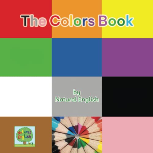 Imagen de archivo de The Colors Book a la venta por Books Unplugged