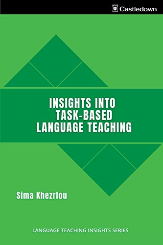 Imagen de archivo de Insights into Task-Based Language Teaching [Soft Cover ] a la venta por booksXpress