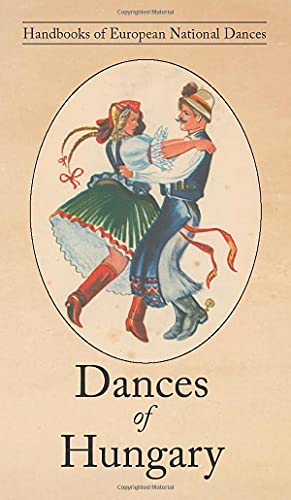 Stock image for Dances of Hungary for sale by PBShop.store US