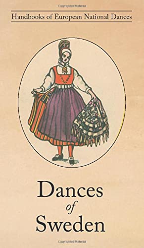 Stock image for Dances of Sweden for sale by GreatBookPrices
