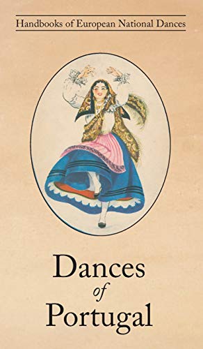 Imagen de archivo de Dances of Portugal a la venta por GreatBookPrices