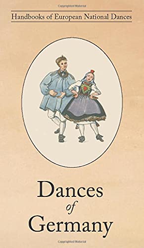 Stock image for Dances of Germany for sale by PBShop.store US
