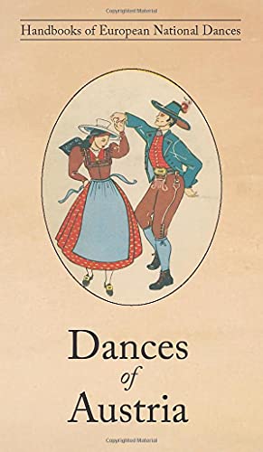 Stock image for Dances of Austria for sale by PBShop.store US