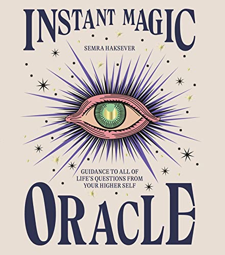 Stock image for Instant Magic Oracle: Guidance to all of lifeâ  s questions from yo for sale by Hawking Books