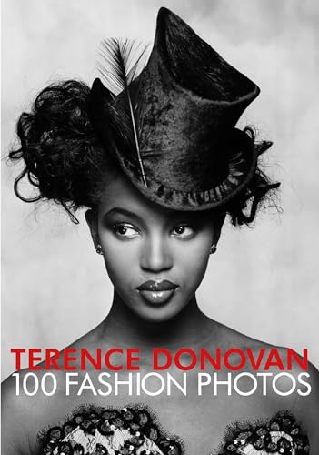 Beispielbild fr Terence Donovan - 100 Fashion Photos zum Verkauf von Blackwell's