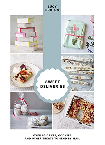 Beispielbild fr Sweet Deliveries: Over 50 cakes and sweet treats to post zum Verkauf von Housing Works Online Bookstore