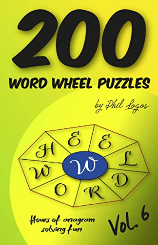 Imagen de archivo de 200 Word Wheel Puzzles: Vol. 6 a la venta por Books Unplugged