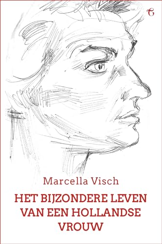 Stock image for Het bijzondere leven van een Hollandse vrouw: Een levensgeschiedenis (Dutch Edition) for sale by Lucky's Textbooks