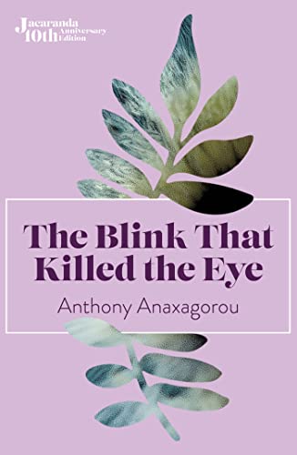 9781914344145: The Blink That Killed The Eye