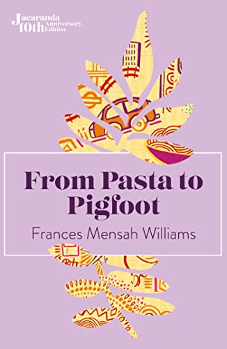 Beispielbild fr From Pasta to Pigfoot (From Pasta to Pigfoot, 1) zum Verkauf von WorldofBooks