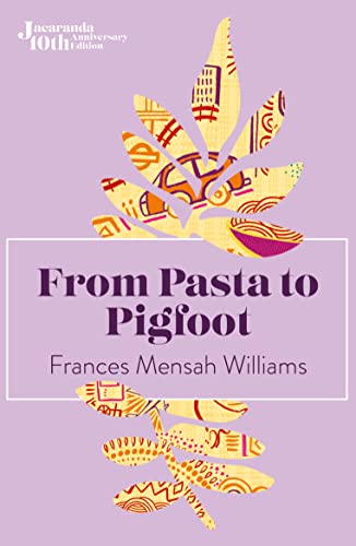 9781914344183: From Pasta to Pigfoot: 1