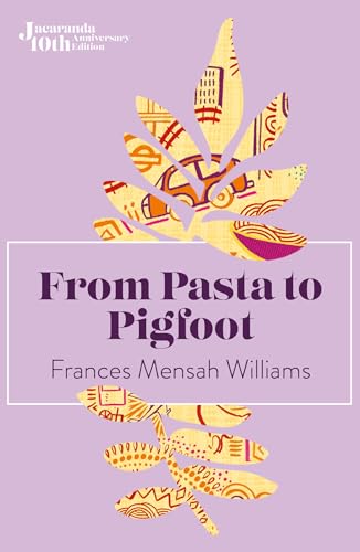 Stock image for From Pasta to Pigfoot (From Pasta to Pigfoot, 1) for sale by WorldofBooks