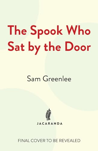 Imagen de archivo de The Spook Who Sat By The Door a la venta por Kennys Bookshop and Art Galleries Ltd.