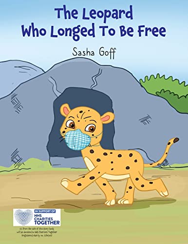 9781914366376: The Leopard Who Longed To Be Free