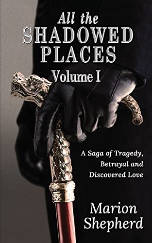 Beispielbild fr All The Shadowed Places: Volume 1 zum Verkauf von WorldofBooks