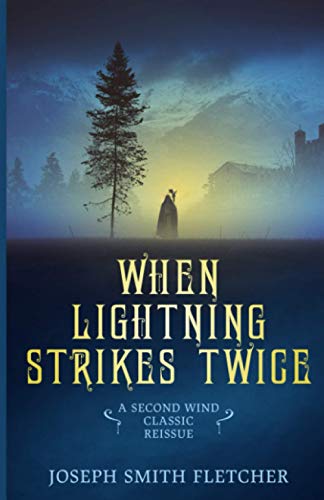 Beispielbild fr When Lightning Strikes Twice: A Second Wind Classic Reissue (Second Wind Classic Reissues) zum Verkauf von WorldofBooks