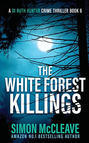 Stock image for The White Forest Killings for sale by PBShop.store US