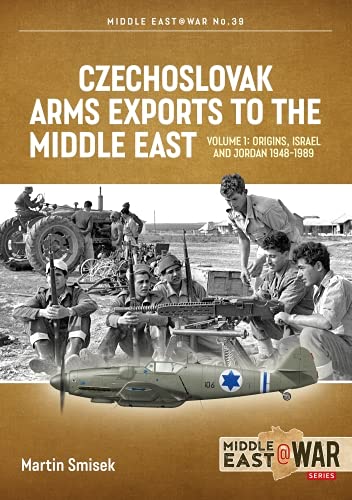 Beispielbild fr Czechoslovak Arms Exports to the Middle East zum Verkauf von Blackwell's