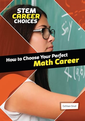 Beispielbild fr How to Choose Your Perfect Math Career zum Verkauf von Blackwell's