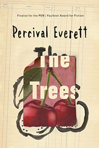 Beispielbild fr The Trees: Shortlisted for the 2022 Booker Prize: a novel zum Verkauf von AwesomeBooks