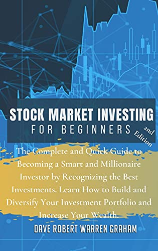Stock image for Stock Market Investing for Beginners: The Complete and Quick Guide to Becoming a Smart and Millionaire Investor by Recognizing the Best Investments. . Investment Portfolio and Increase Your Wealth for sale by PlumCircle