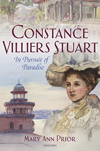 Beispielbild fr Constance Villiers Stuart in Pursuit of Paradise zum Verkauf von WorldofBooks