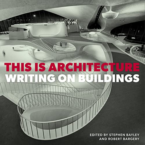 Beispielbild fr This is Architecture: Writing on Buildings zum Verkauf von WorldofBooks