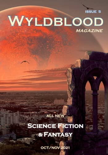 Stock image for Wyldblood Magazine #5 for sale by GF Books, Inc.